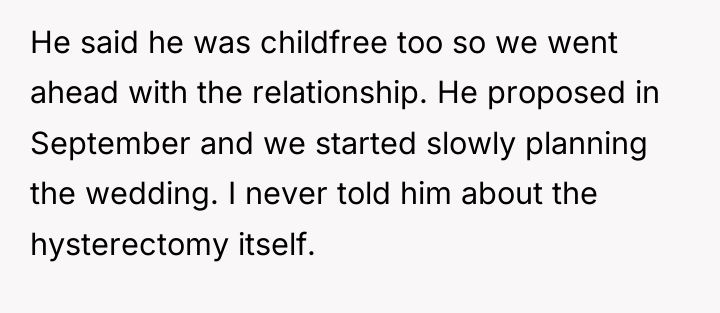 He said he was childfree too so we went ahead...