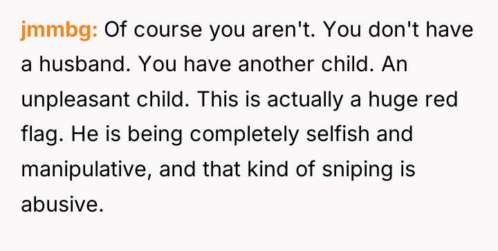 jmmbg Of course you aren't. You don't have a husband....