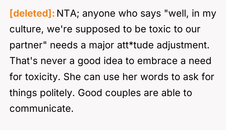 [deleted] NTA; anyone who says "well, in my culture, we're...
