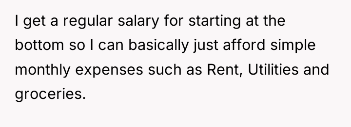I get a regular salary for starting at the bottom...