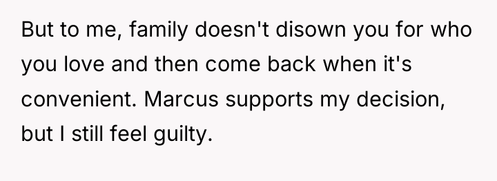 But to me, family doesn't disown you for who you...