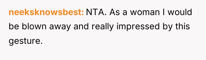 neeksknowsbest NTA. As a woman I would be blown away...