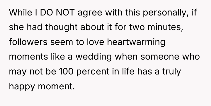 While I DO NOT agree with this personally, if she...