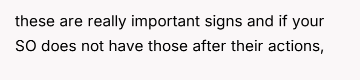 these are really important signs and if your SO does...