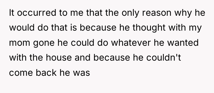 It occurred to me that the only reason why he...