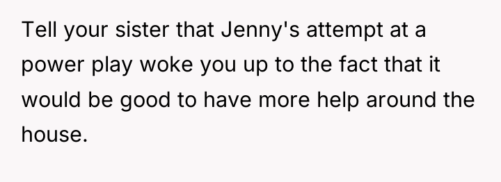 Tell your sister that Jenny's attempt at a power play...