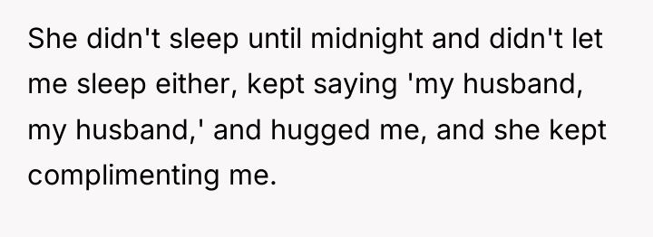 She didn't sleep until midnight and didn't let me sleep...