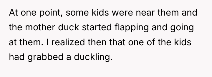 At one point, some kids were near them and the...