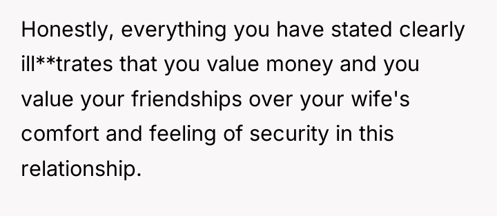 Honestly, everything you have stated clearly ill**trates that you value...