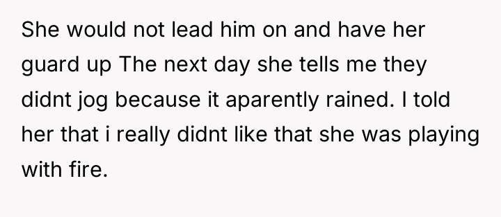 She would not lead him on and have her guard...