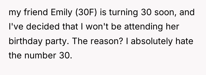 my friend Emily (30F) is turning 30 soon, and I've...