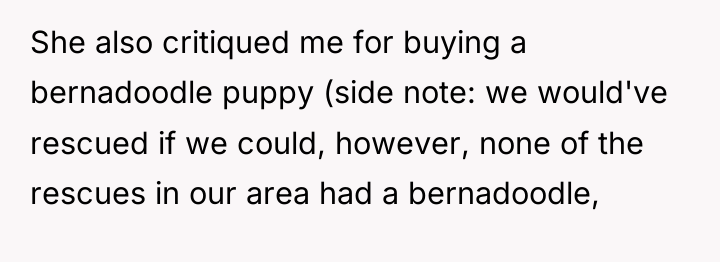 She also critiqued me for buying a bernadoodle puppy (side...