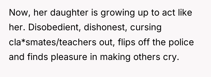 Now, her daughter is growing up to act like her....