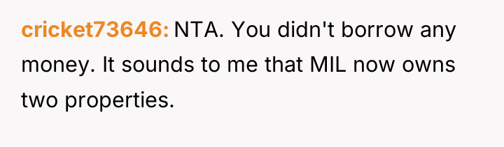 cricket73646 NTA. You didn't borrow any money. It sounds to...