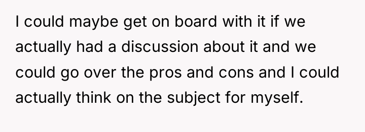 I could maybe get on board with it if we...