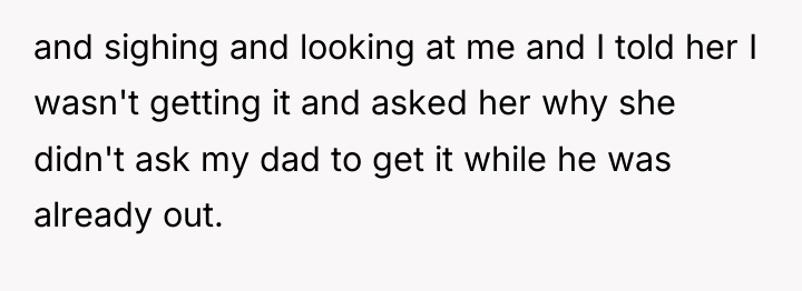 and sighing and looking at me and I told her...