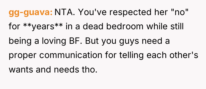 gg-guava NTA. You've respected her "no" for **years** in a...