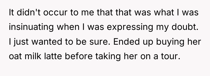 It didn't occur to me that that was what I...