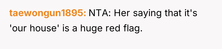 taewongun1895 NTA: Her saying that it's 'our house' is a...