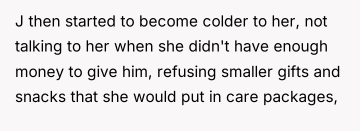 J then started to become colder to her, not talking...