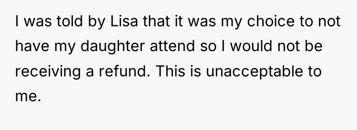 I was told by Lisa that it was my choice...