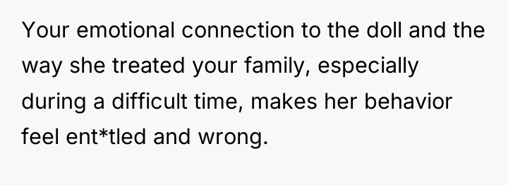 Your emotional connection to the doll and the way she...