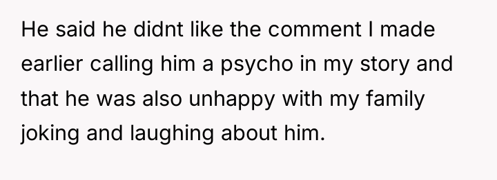 He said he didnt like the comment I made earlier...