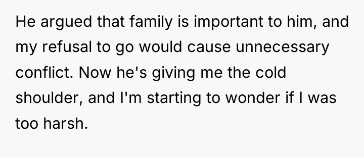He argued that family is important to him, and my...