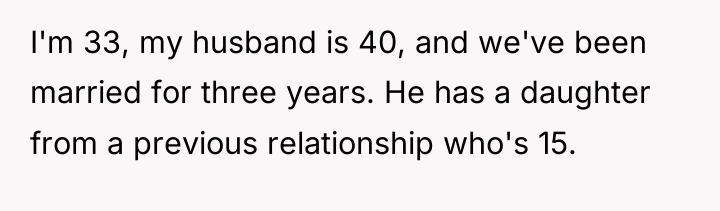 I'm 33, my husband is 40, and we've been married...