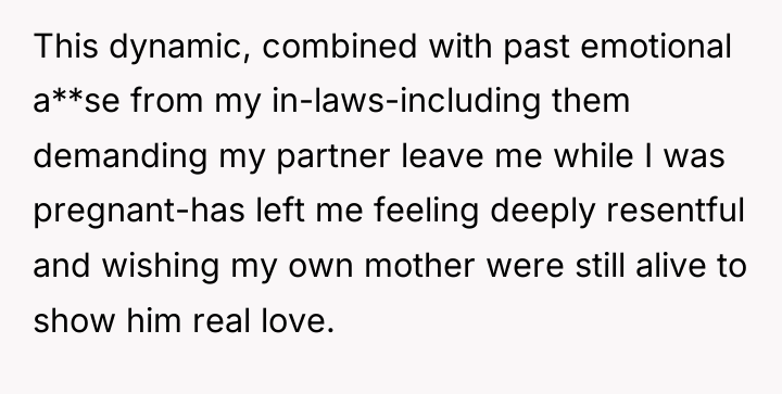 This dynamic, combined with past emotional a**se from my in-laws-including...