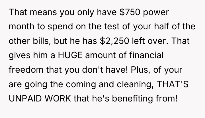 That means you only have $750 power month to spend...