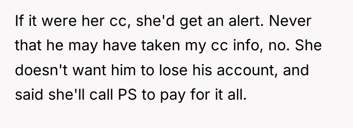 If it were her cc, she'd get an alert. Never...