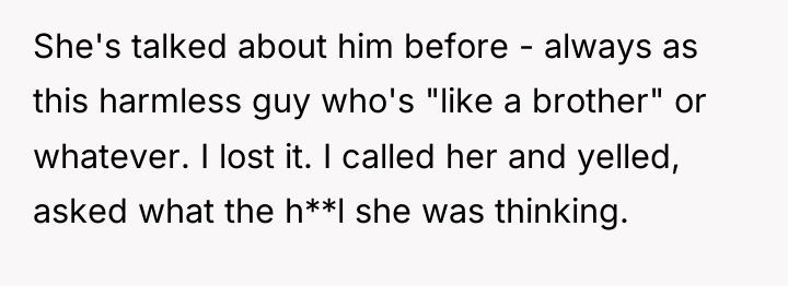 She's talked about him before - always as this harmless...