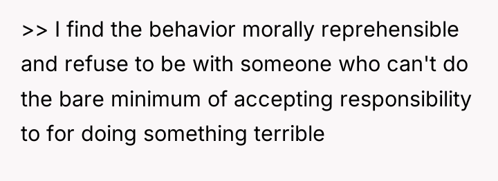 >> I find the behavior morally reprehensible and refuse to...