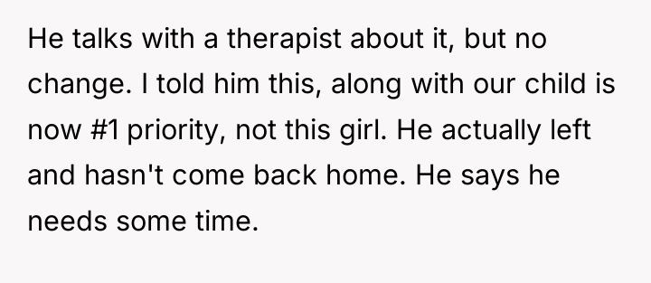 He talks with a therapist about it, but no change....