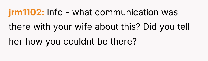 jrm1102 Info - what communication was there with your wife...