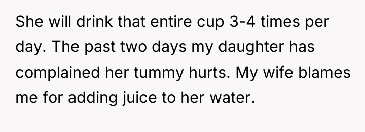 She will drink that entire cup 3-4 times per day....