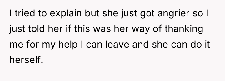 I tried to explain but she just got angrier so...