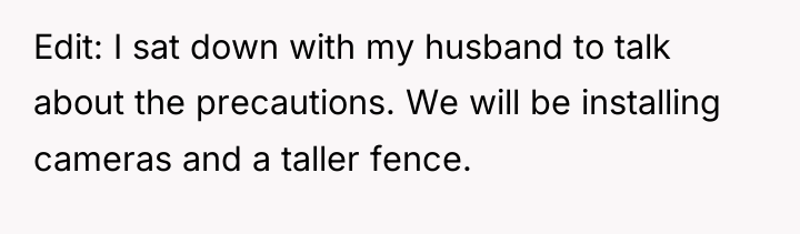 Edit: I sat down with my husband to talk about...