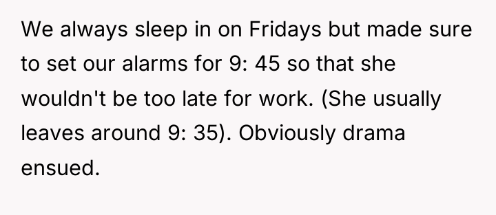 We always sleep in on Fridays but made sure to...