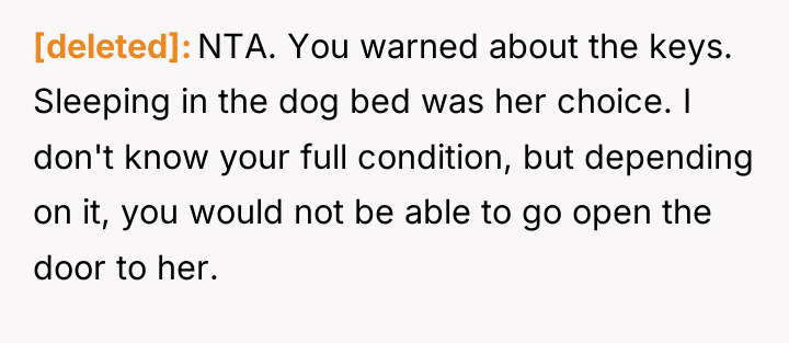[deleted] NTA. You warned about the keys. Sleeping in the...