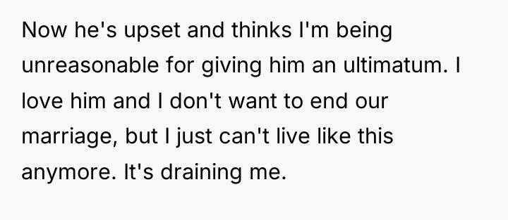 Now he's upset and thinks I'm being unreasonable for giving...
