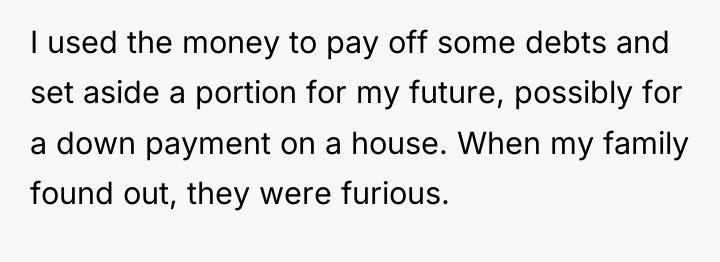 I used the money to pay off some debts and...