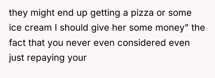 they might end up getting a pizza or some ice...