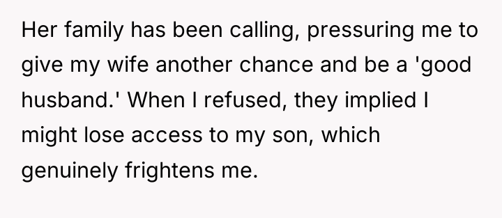 Her family has been calling, pressuring me to give my...