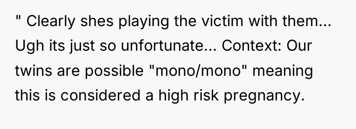 " Clearly shes playing the victim with them... Ugh its...