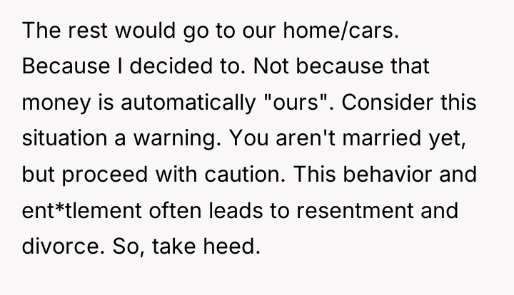 The rest would go to our home/cars. Because I decided...