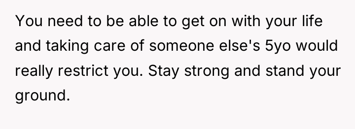 You need to be able to get on with your...