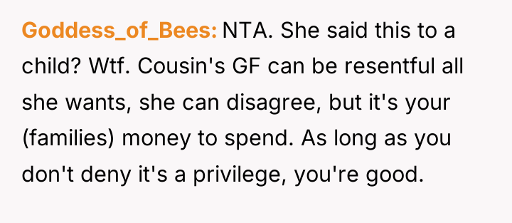 Goddess_of_Bees NTA. She said this to a child? Wtf. Cousin's...