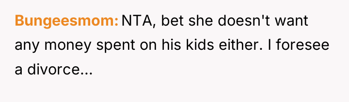 Bungeesmom NTA, bet she doesn't want any money spent on...